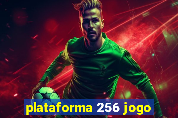 plataforma 256 jogo